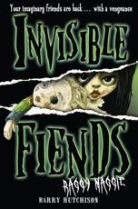 Invisible Fiends: Raggy Maggie