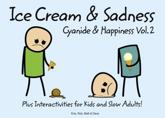 Ice Cream & Sadness