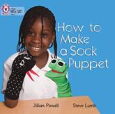 How to Make a Sock Puppet