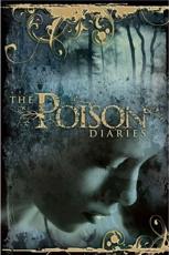 The Poison Diaries - Maryrose Wood, Isobel Jane Miller Percy Northumberland
