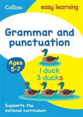 Grammar and Punctuation. Ages 5-7