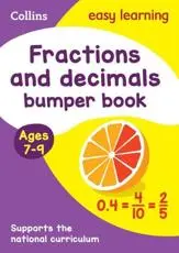 Fractions and Decimals Bumper Book. Ages 7-9