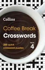 Collins Coffee Break Crosswords. Book 4
