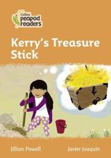 Kerry's Treasure Stick
