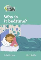 Why Is It Bedtime?