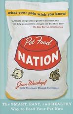 Pet Food Nation - Weiskopf, Joan