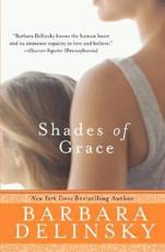 Shades of Grace - Delinsky, Barbara