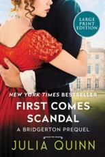 First Comes Scandal