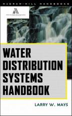 Water Distribution Systems Handbook - Larry W. Mays, American Water Works Association