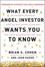 What Every Angel Investor Wants You to Know