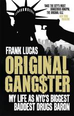 Original Gang$ter - Frank Lucas, Aliya King Neil