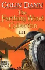 The Farthing Wood Collection III