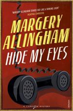 Hide My Eyes - Margery Allingham