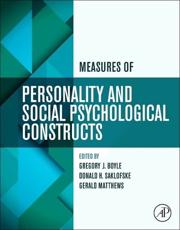 Measures of Personality and Social Psychological Constructs - Gregory John Boyle (editor), Donald H. Saklofske (editor), Gerald Matthews (editor)