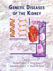 Genetic Diseases of the Kidney - Richard P Lifton