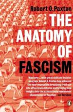 The Anatomy of Fascism - Robert O. Paxton
