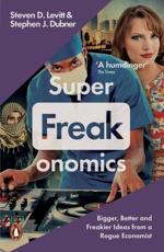 Superfreakonomics - Steven D. Levitt, Stephen J. Dubner