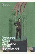 Civilization and Its Discontents - Sigmund Freud, David McLintock