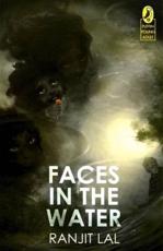 Faces in the Water - Ranjit Lal