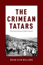 The Crimean Tatars - Brian Glyn Williams