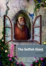 The Selfish Giant - Bill Bowler (author), Scott Altmann (illustrator), Oscar Wilde