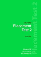 Oxford Placement Test 2. Marking Kit With User's Guide and Diagnostic Key - Dave Allan