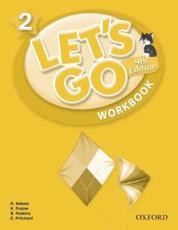 Let's Go. 2 Workbook - R. Nakata, K. Frazier, B. Hoskins, Elise Pritchard