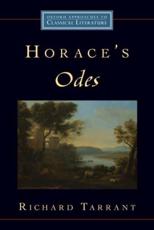 Horace's Odes - R. J. Tarrant, Horace