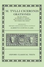 Cicero Orationes. Vol. I