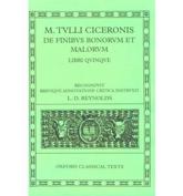De Finibus Bonorum Et Malorum - Marcus Tullius Cicero, L. D. Reynolds