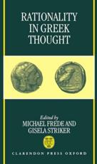 Rationality in Greek Thought - Frede, Striker