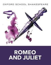 Romeo & Juliet - William Shakespeare, Roma Gill