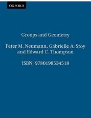 Groups and Geometry - Neumann, Peter M.