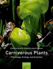 Carnivorous Plants - Aaron M. Ellison (editor), LubomÃ­r Adamec (editor)