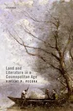 Land and Literature in a Cosmopolitan Age