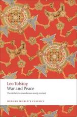 War and Peace - Leo Tolstoy, Louise Maude, Aylmer Maude, Amy Mandelker