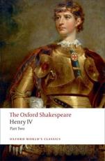 Henry IV, Part 2 - William Shakespeare, RenÃ© Weis