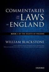 Commentaries on the Laws of England - William Blackstone (author), Wilfrid R. Prest (editor), David Lemmings (editor), Simon Stern (editor), Thomas P. Gallanis (editor), Ruth Paley (editor)