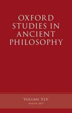 Oxford Studies in Ancient Philosophy, Volume 45 - Brad Inwood (editor)