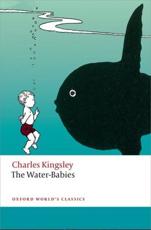 The Water-Babies - Charles Kingsley (author), Brian Alderson (editor)