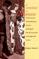 A Genealogy of Manners - Jorge Arditi