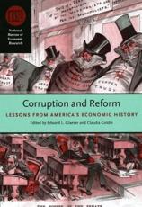 Corruption and Reform - Edward L. Glaeser, Claudia Dale Goldin