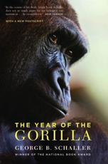 The Year of the Gorilla - George B. Schaller