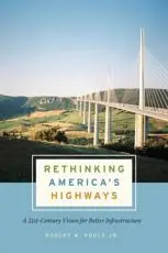 Rethinking America's Highways