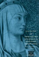 The Jewish Poet and Intellectual in Seventeenth-Century Venice - Sarra Copia Sulam, Don HarrÃ¡n