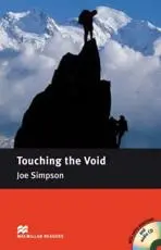 Macmillan Readers Touching the Void Intermediate Reader Without CD