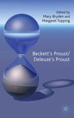 Beckett's Proust/Deleuze's Proust - Bryden, Mary