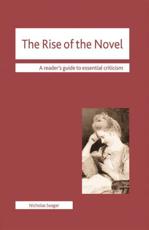 The Rise of the Novel - Seager, Nicholas