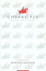 Basic Writings - Zhuangzi, Burton Watson