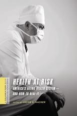 Health at Risk - Jacob S. Hacker